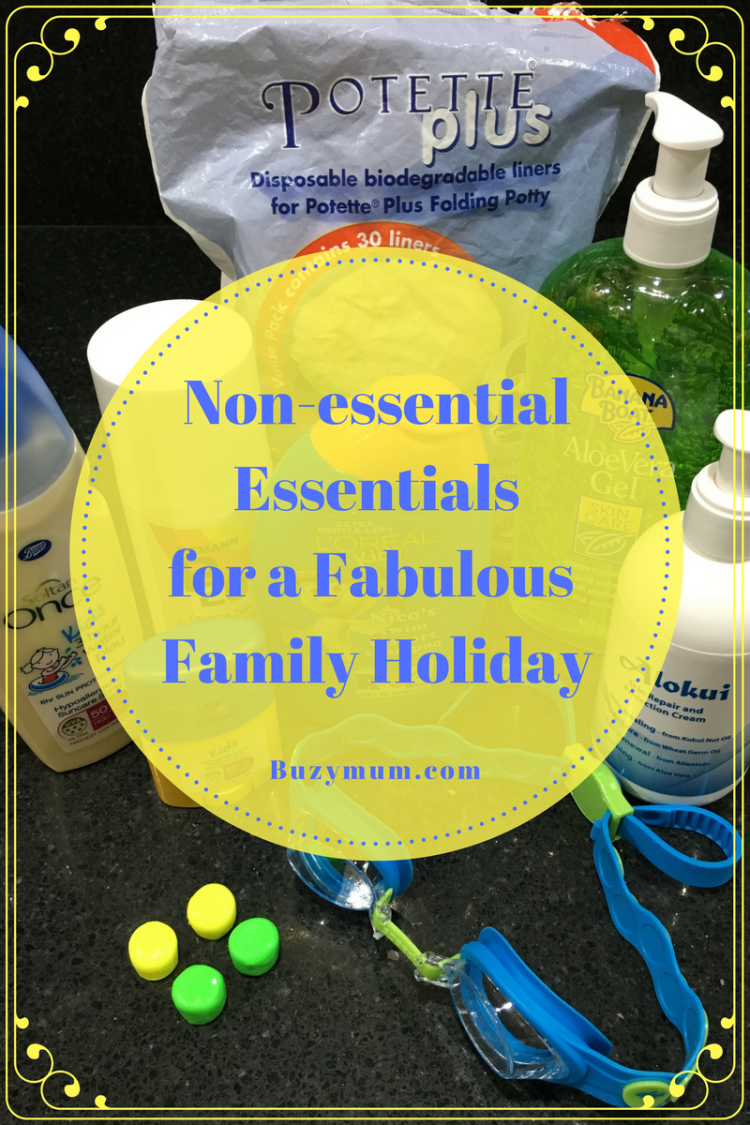 Buzymum - Essential items to take for a fantastic family holiday. Items include suncream suggestions, moisturising aftersun creams, essential spares, lots of things I've discovered over the years of travelling with kids.