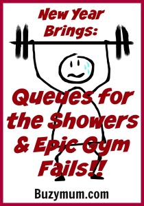 Buzymum - New year brings Queues for the Showers & Epic Gym Fails!!