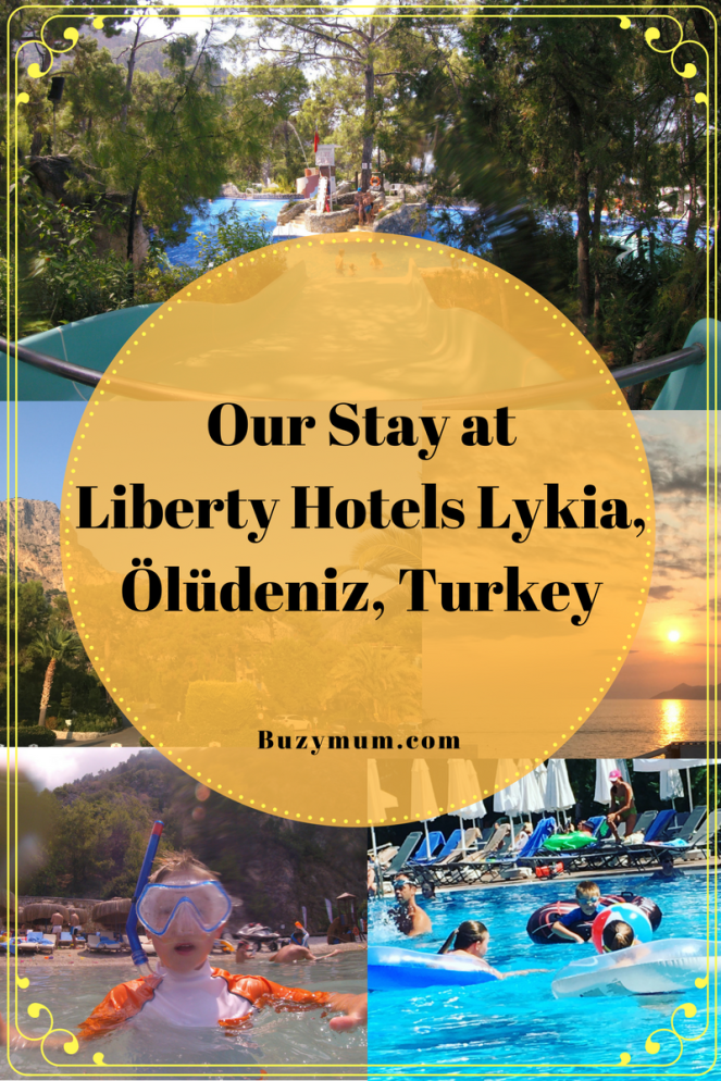 Our Stay at Liberty Hotels Lykia, Ölüdeniz, Turkey